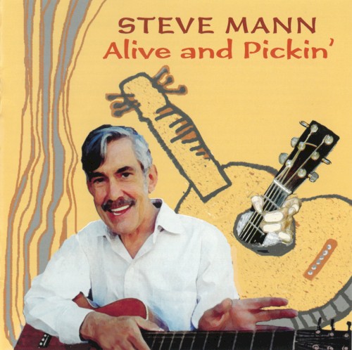 Alive and Pickin’
