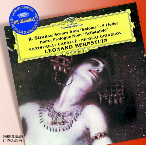 Strauss: Scenes from “Salome“ / 5 Lieder / Boito: Prologue from “Mefistofele”