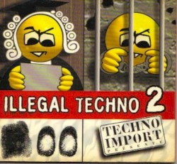 Illegal Techno 2