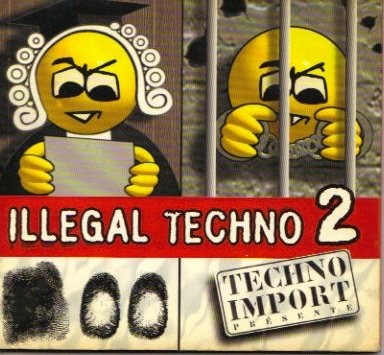 Illegal Techno 2