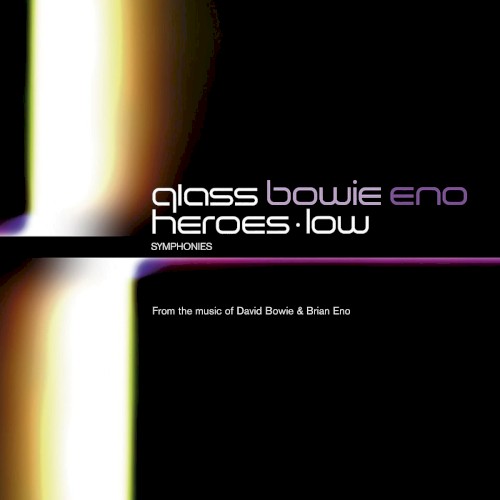 Heroes / Low Symphonies