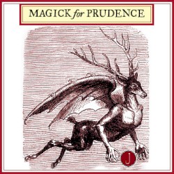 Magick for Prudence
