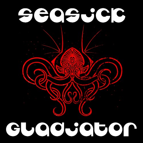 Seasick Gladiator