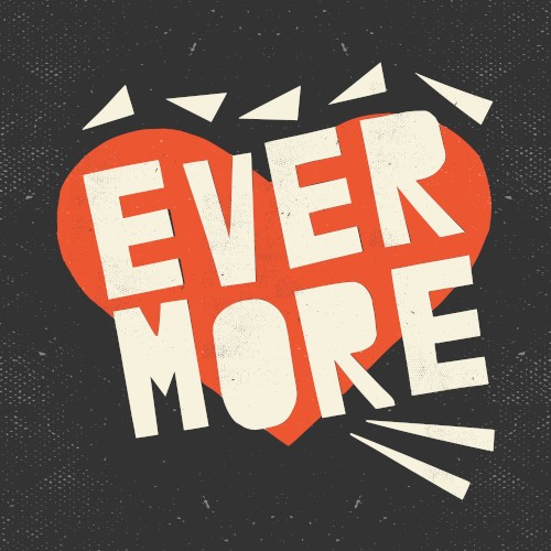 Evermore