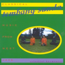 Tembang Sunda: Classical Music From West Java