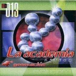 La Academia Azteca 4ª Generación Evolucion CD - 013