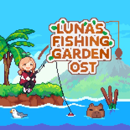 Luna’s Fishing Garden (Original Game Soundtrack)