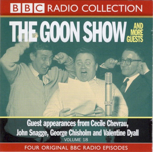 The Goon Show and More Guests, Volume 18