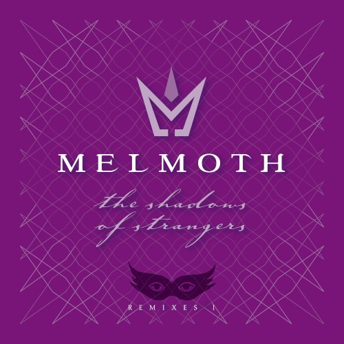 The Shadows of Strangers (Remixes 1)