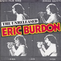 The Unreleased Eric Burdon