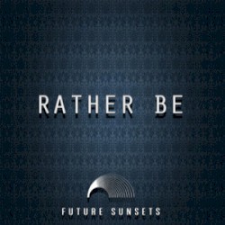 Rather Be