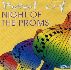 Best of the Night of the Proms