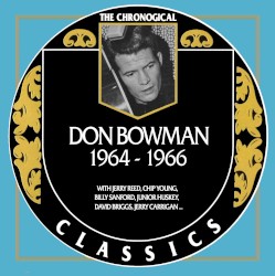 The Chronogical Classics: Don Bowman 1964-1966