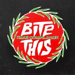 Bite This! Xmas Compilation