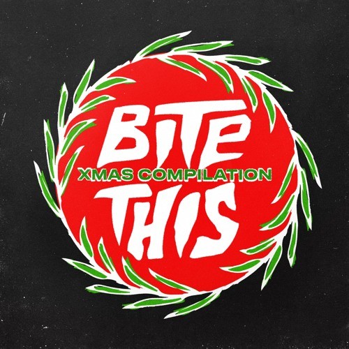 Bite This! Xmas Compilation