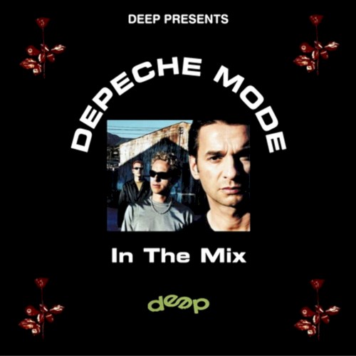 Deep Presents: Depeche Mode in the Mix