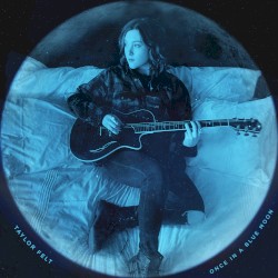 Once in a Blue Moon