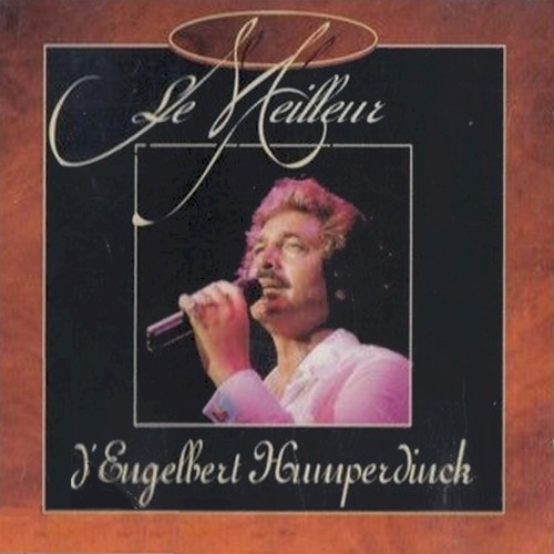 Le Meilleur D'Engelbert Humperdinck