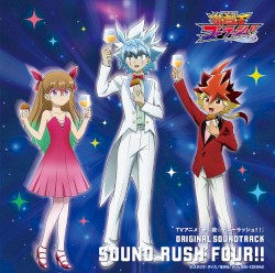 TVアニメ『遊☆戯☆王ゴーラッシュ!!』 ORIGINAL SOUNDTRACK SOUND RUSH FOUR!!