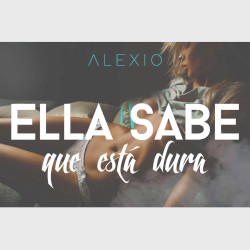 Ella sabe que está dura