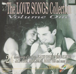 The Love Songs Collection, Volume One
