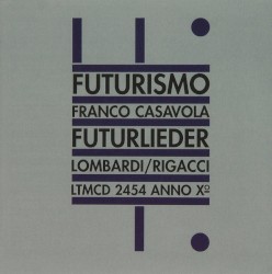 Futurismo: Futurlieder