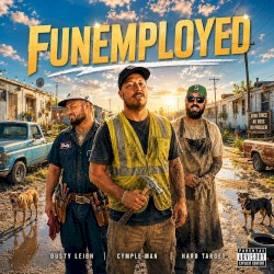 Funemployed