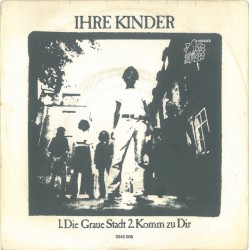 Die graue Stadt / Komm zu Dir