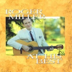 Roger Miller At His Best