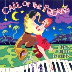 Call of the Freaks