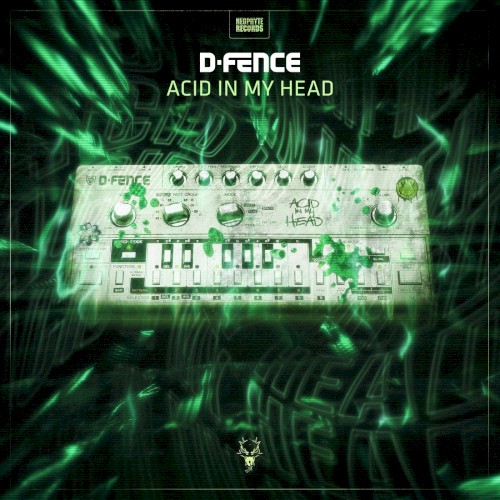 Acid in My Head