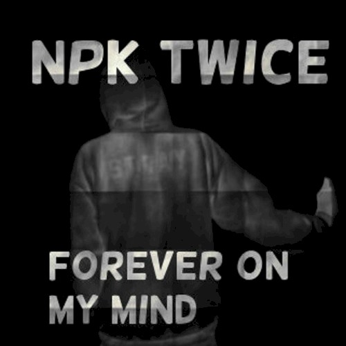 Forever on My Mind