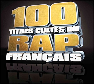 100 titres cultes du rap français