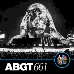 Group Therapy 661 (DJ Mix)