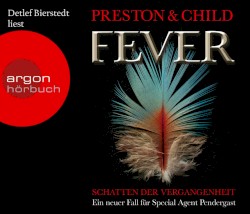 Fever: Schatten der Vergangenheit