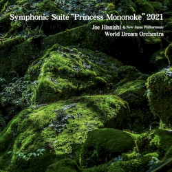 Symphonic Suite “Princess Mononoke” 2021