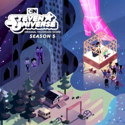 Steven Universe: Season 5 (Original Television Score)