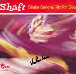 Shake Señora / Kiki Riri Boom