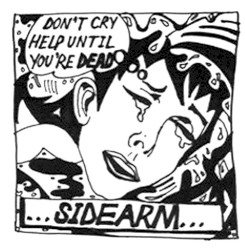 Don’t Cry Help Until You’re Dead