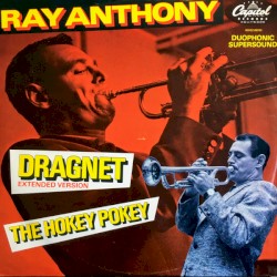 Dragnet / The Hokey Pokey