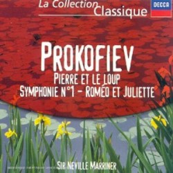Pierre et le Loup / Symphonie n°1 / Roméo et Juliette