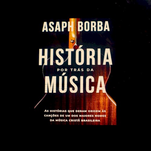 A Historia Por Trás Da Música