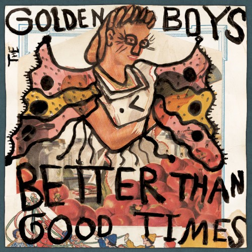 Better Than Good Times