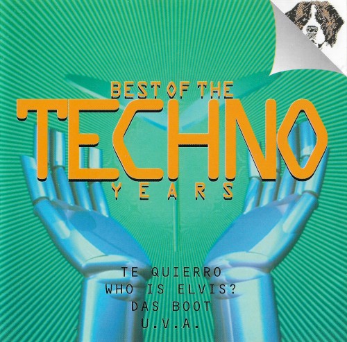 Best of the Techno Years