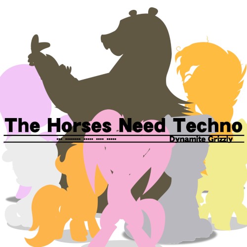 The Horses NEED Techno