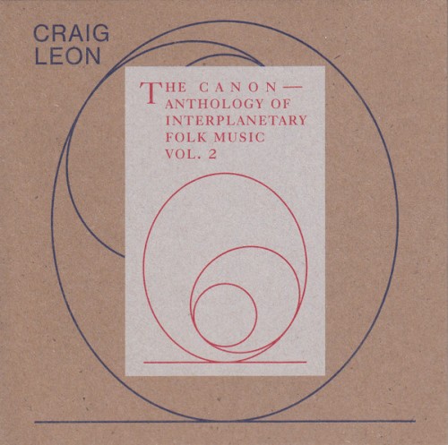 Anthology of Interplanetary Folk Music, Vol. 2 (The Canon)