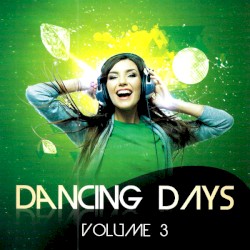Dancing Days - Volume 3