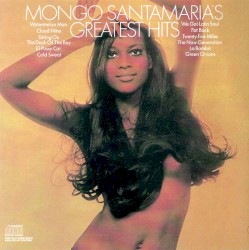 Mongo Santamaría's Greatest Hits