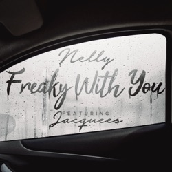 Freaky With You