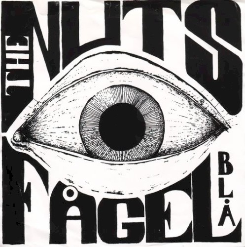 The Nuts / Fågel Blå